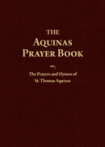 The cover of Aquinas Prayer Book, The.