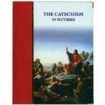 The Catechism in Pictures, The.