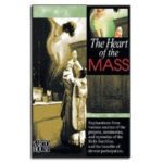 The Heart of the Mass Book Cover