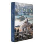 The Pilgrim's Guide to Rome's Principal Churches, The.